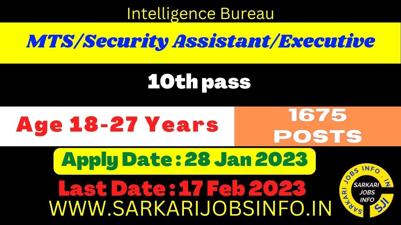 Intelligence Bureau IB Security Assistant MTS Online Form 2023