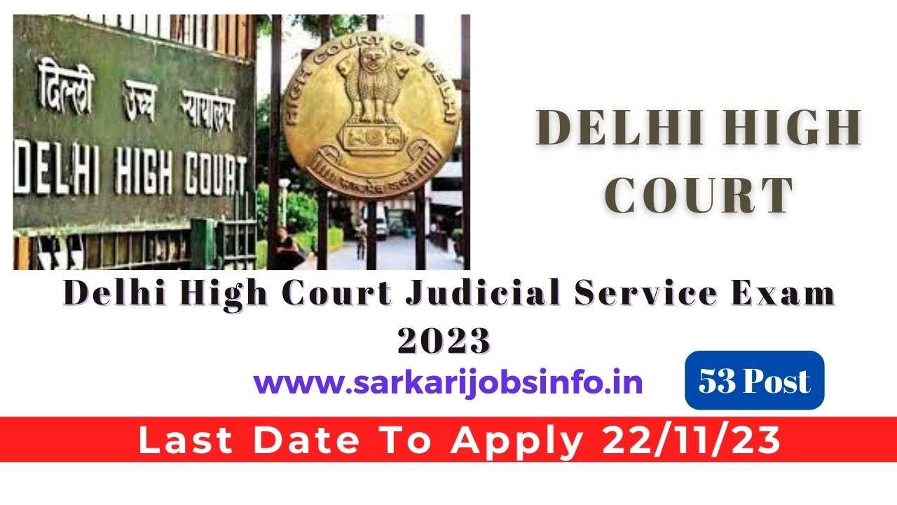 Delhi High Court Judicial Service Exam 2023