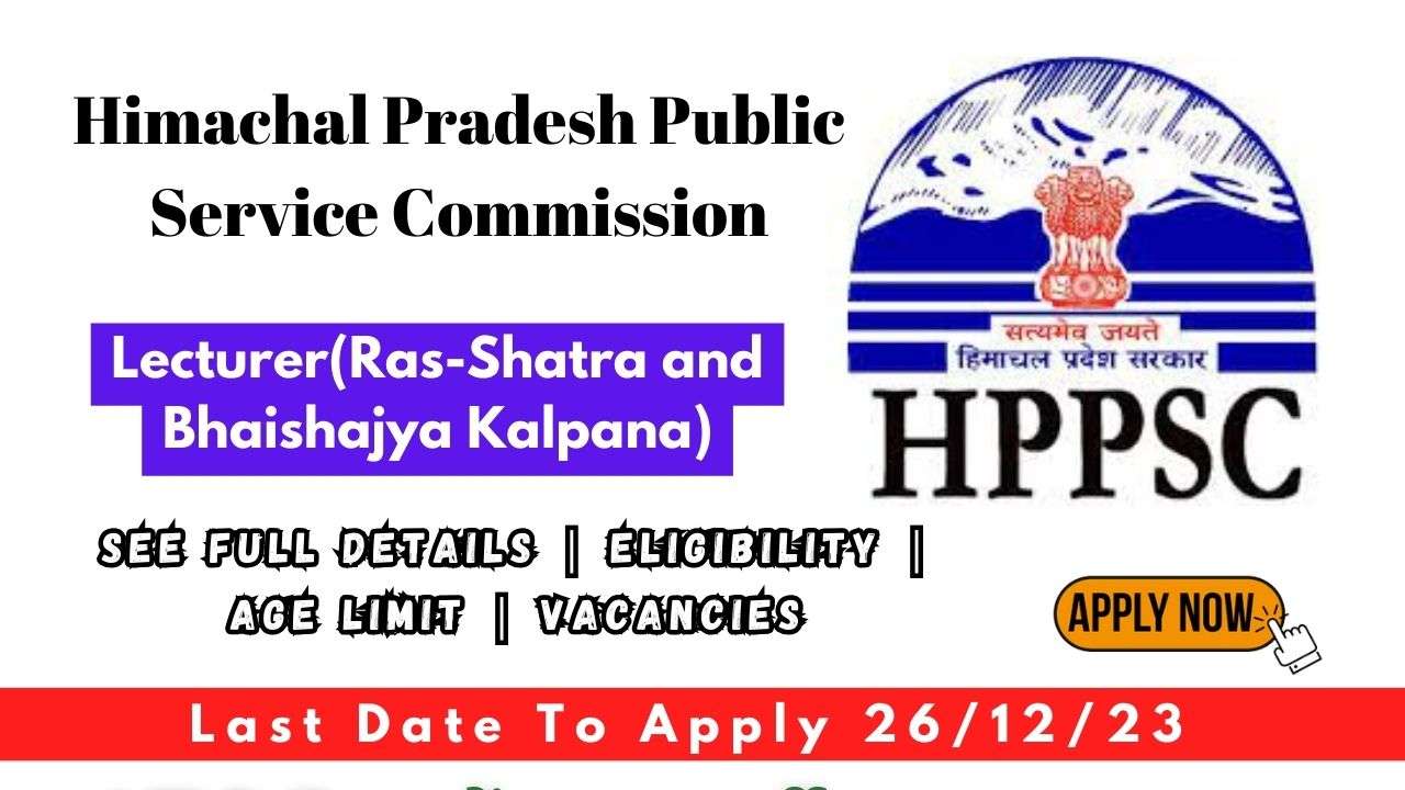 HPPSC Lecturer (Ras-Shatra and Bhaishajya Kalpana) Recruitment 2023