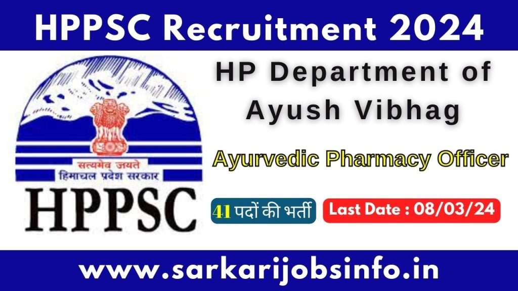 HPPSC Shimla Recruitment 2024 Ayurvedic Pharmacy Officer
