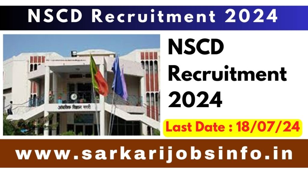 NSCD Recruitment 2024