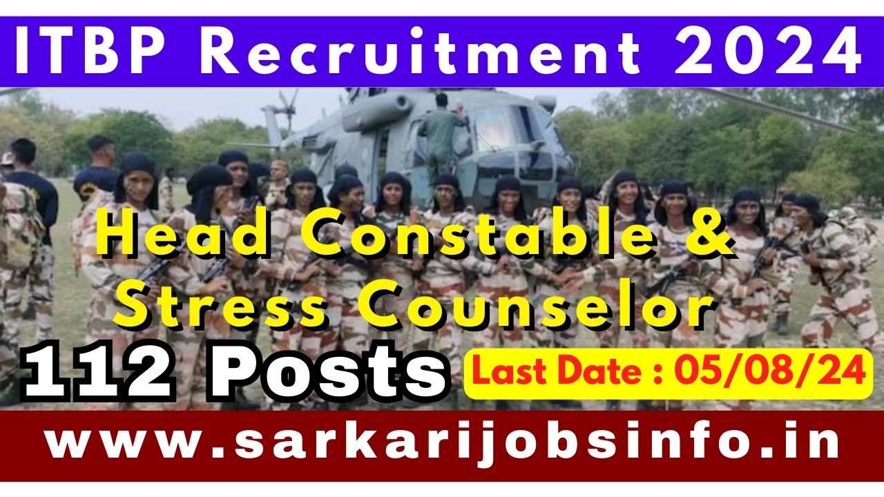 ITBP Head Constable Education & Stress Counselor Recruitment 2024