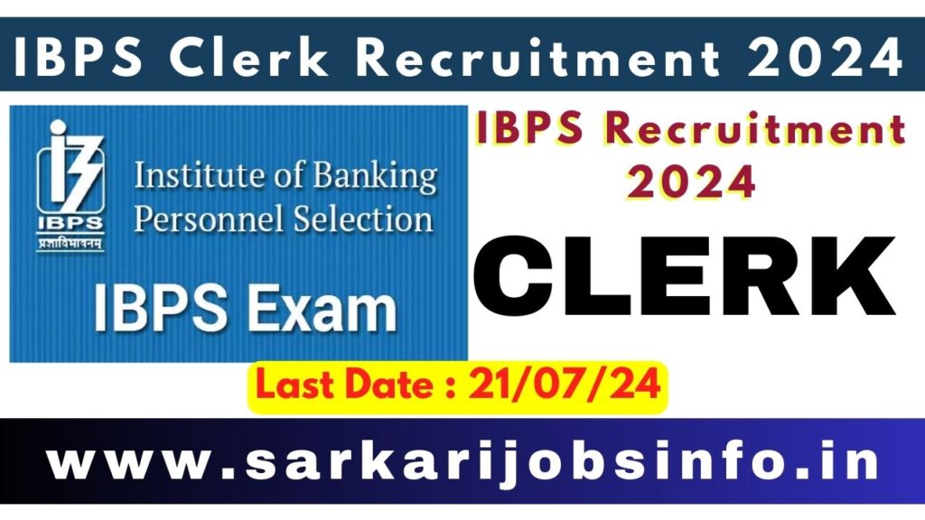 IBPS Clerk XIV Recruitment 2024