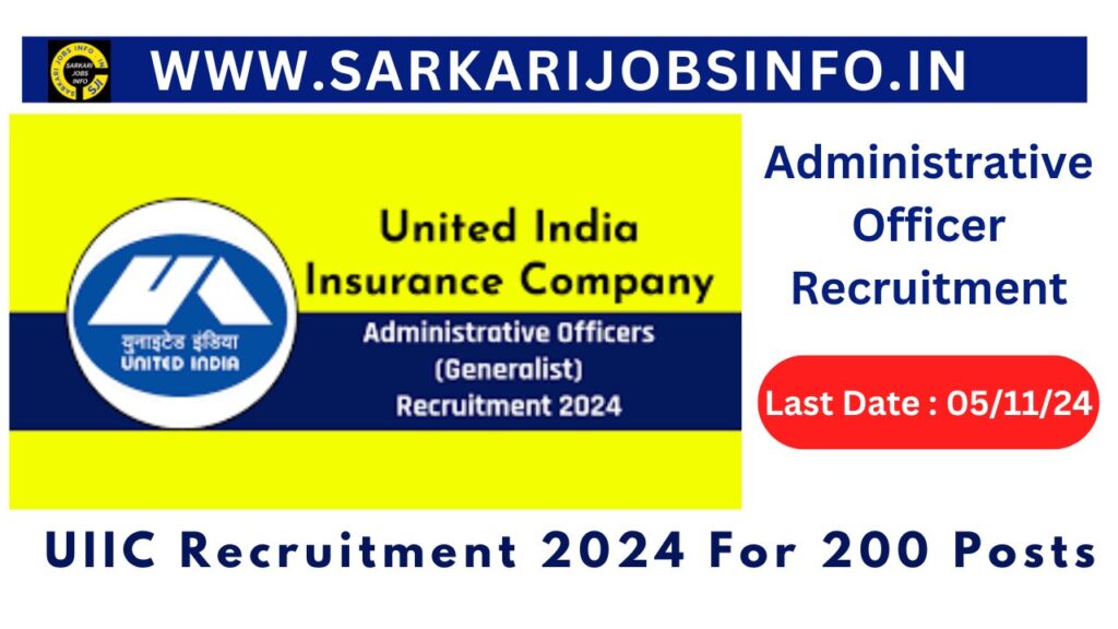 United India Insurance Company Limited UIIC Recruitment 2024