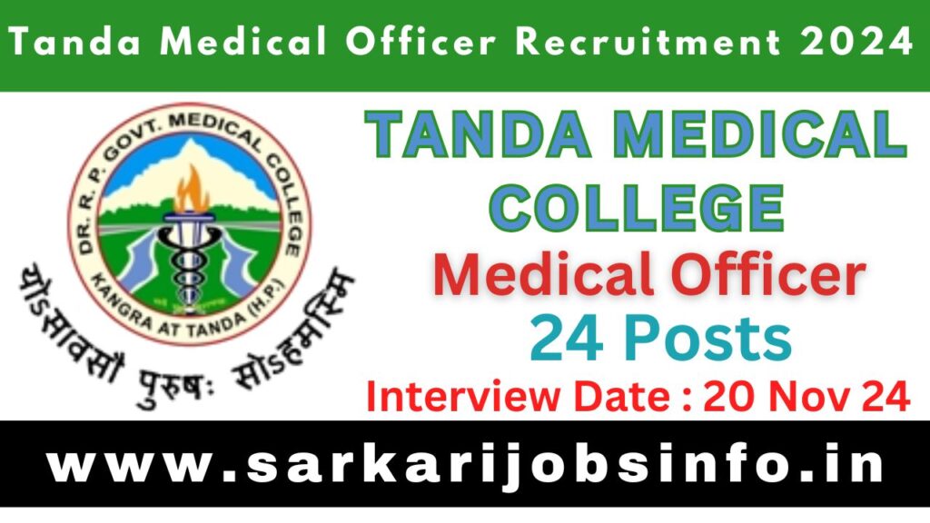 Tanda Medical College Medical Officer Recruitment 2024