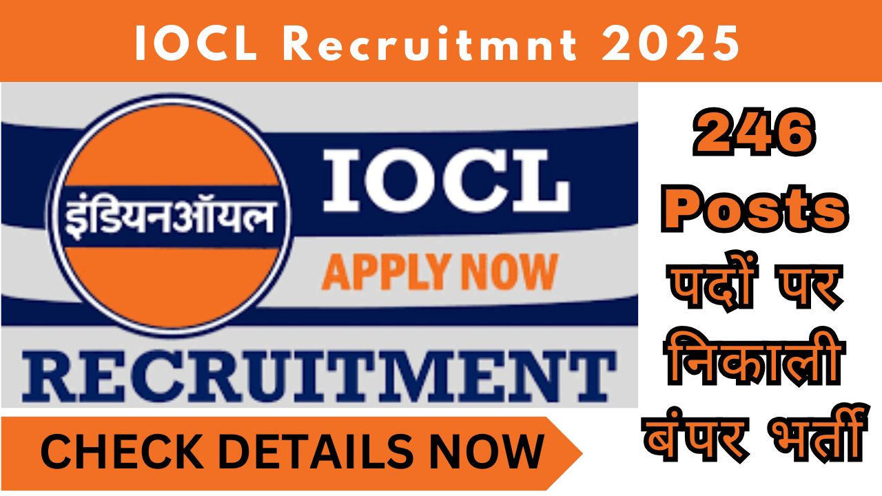 IOCL Recruitment 2025